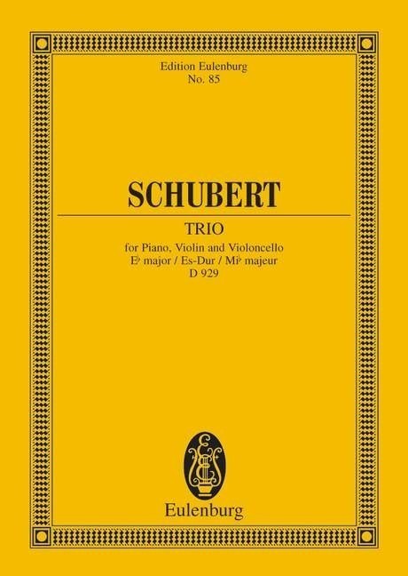 Schubert: Piano Trio Eb major Opus 100 D 929 (Study Score) published by Eulenburg